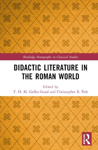 Didactic Literature in the Roman World.