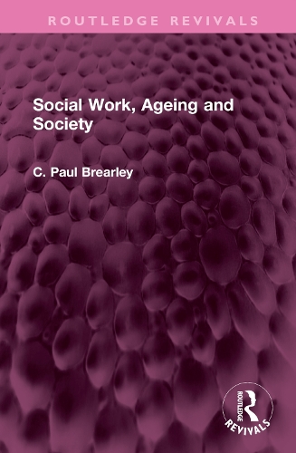 Social Work, Ageing and Society.