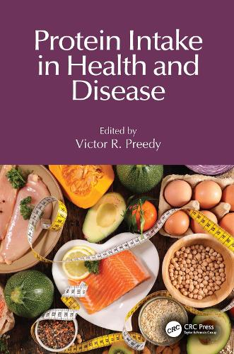 Protein Intake in Health and Disease.