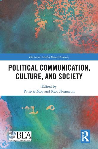 Political Communication, Culture, and Society.