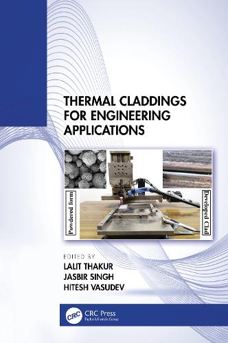 Thermal Claddings for Engineering Applications.