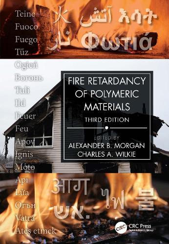 Fire Retardancy of Polymeric Materials. 3rd edition