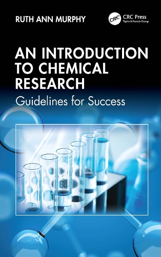 An Introduction to Chemical Research: Guidelines for Success.