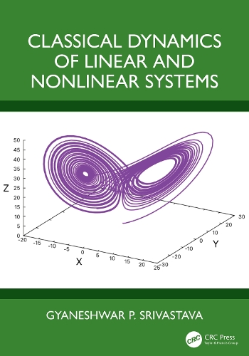 Classical Dynamics of Linear and Nonlinear Systems.