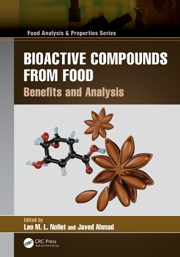 Bioactive Compounds from Food: Benefits and Analysis.
