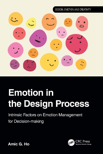 Emotion in the Design Process: Intrinsic Factors on Emotion Management for Decision-making.