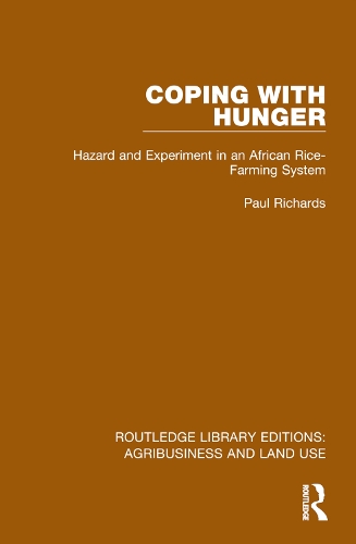 Coping with Hunger: Hazard and Experiment in an African Rice-Farming System.