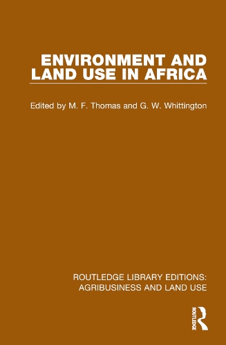Environment and Land Use in Africa.