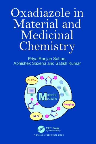 Oxadiazole in Material and Medicinal Chemistry.