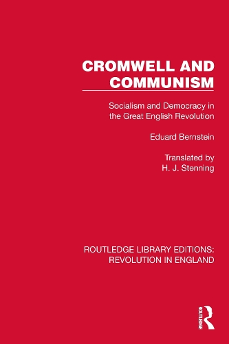 Cromwell and Communism: Socialism and Democracy in the Great English Revolution.