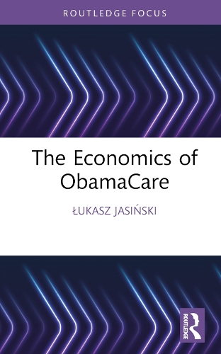 The Economics of ObamaCare.