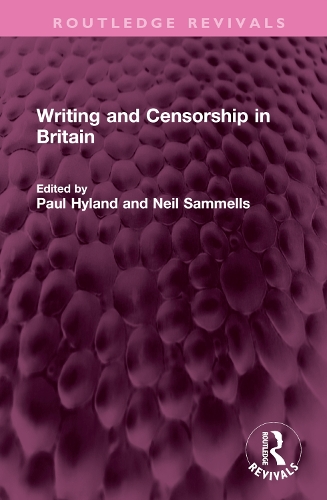 Writing and Censorship in Britain.