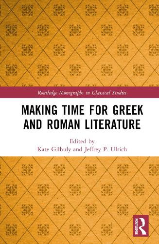 Making Time for Greek and Roman Literature.