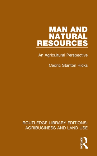 Man and Natural Resources: An Agricultural Perspective.
