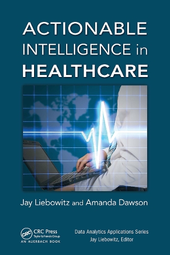 Actionable Intelligence in Healthcare.