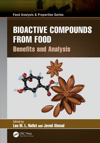 Bioactive Compounds from Food: Benefits and Analysis.