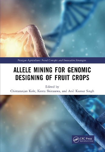 Allele Mining for Genomic Designing of Fruit Crops.