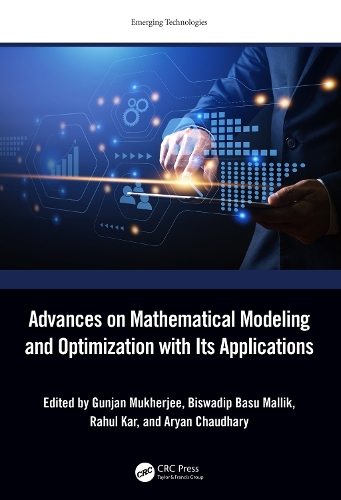 Advances on Mathematical Modeling and Optimization with Its Applications.