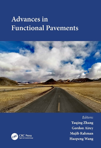Advances in Functional Pavements: Proceedings of the 7th Chinese-European Workshop on Functional Pavement (CEW 2023), Birmingham, UK, 2-4 July 2023.