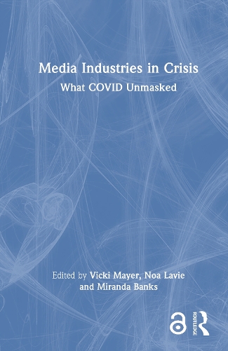 Media Industries in Crisis