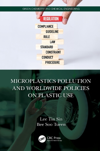 Microplastics Pollution and Worldwide Policies on Plastic Use.