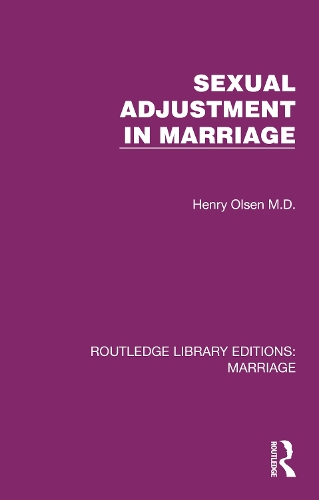 Sexual Adjustment in Marriage.
