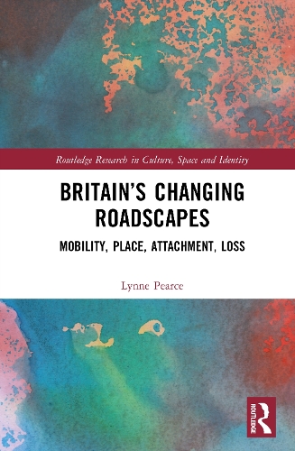 Britain's Changing Roadscapes