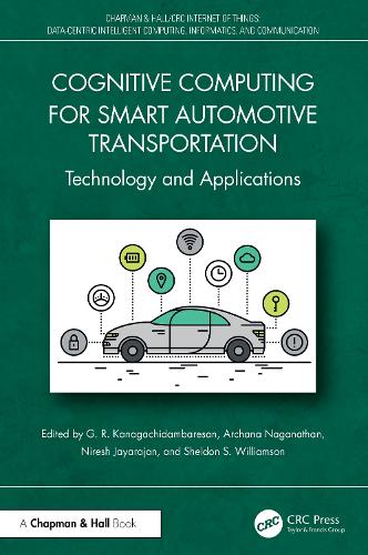 Cognitive Computing for Smart Automotive Transportation: Technology and Applications.