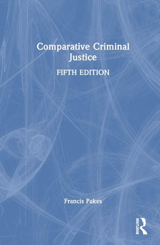 Comparative Criminal Justice.