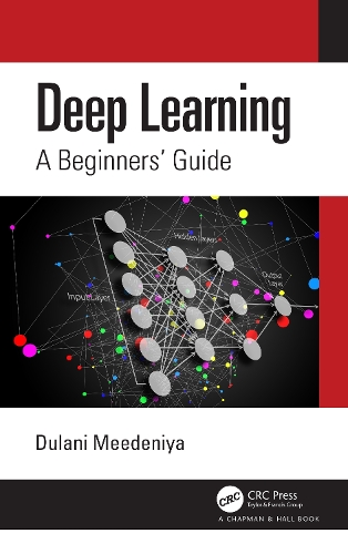 Deep Learning: A Beginners' Guide.
