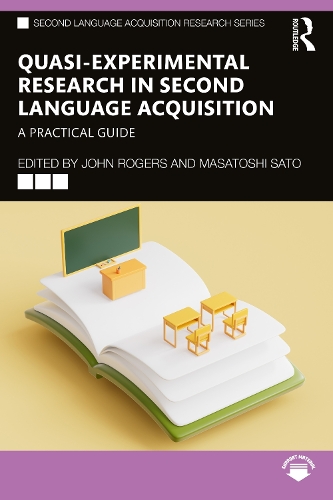 Quasi-Experimental Research in Second Language Acquisition: A Practical Guide.
