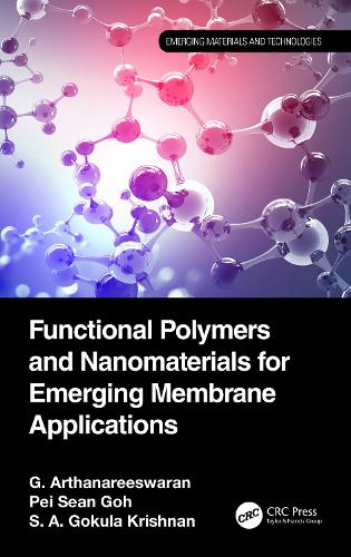 Functional Polymers and Nanomaterials for Emerging Membrane Applications.