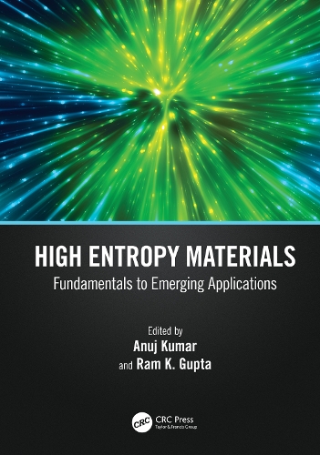 High Entropy Materials: Fundamentals to Emerging Applications.