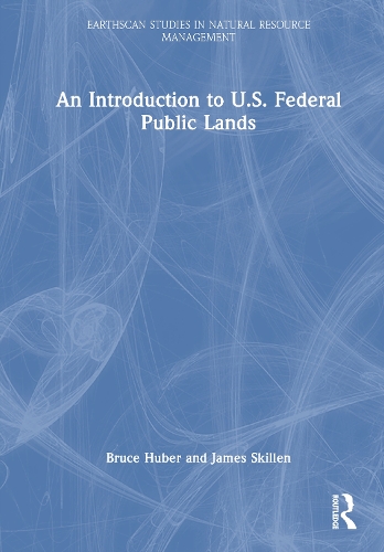 An Introduction to U.S. Federal Public Lands.