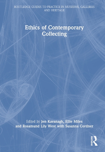 Ethics of Contemporary Collecting.