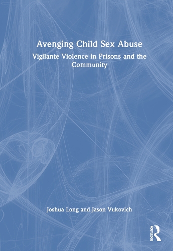 Avenging Child Sex Abuse