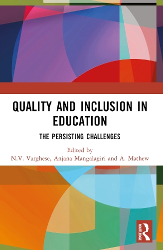 Quality and Inclusion in Education: The Persisting Challenges.