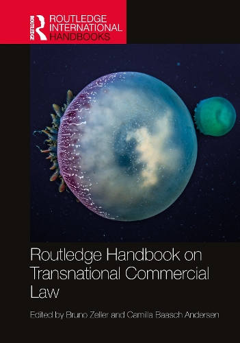 Routledge Handbook on Transnational Commercial Law.