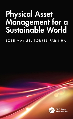 Physical Asset Management for a Sustainable World.