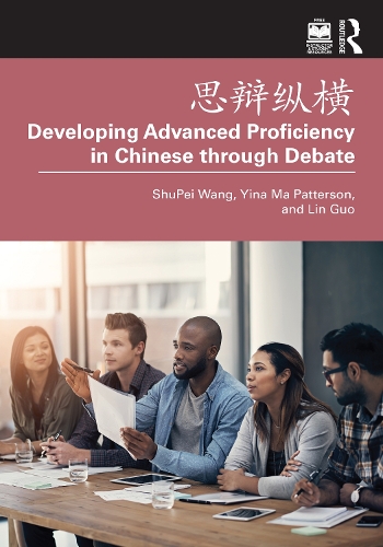 ???? Developing Advanced Proficiency in Chinese through Debate.