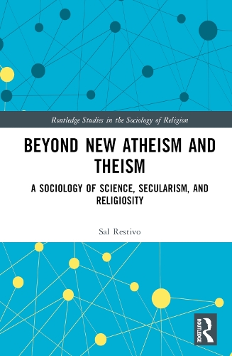 Beyond New Atheism and Theism