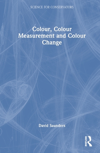 Colour, Colour Measurement and Colour Change.