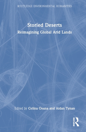 Storied Deserts
