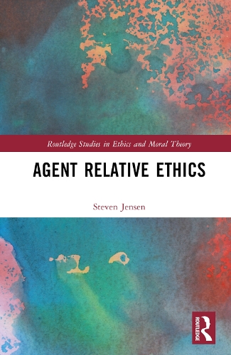 Agent Relative Ethics.