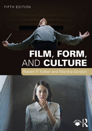 Film, Form, and Culture. 5th edition