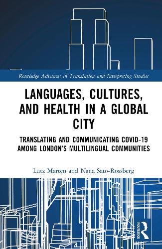 Languages, Cultures, and Health in a Global City