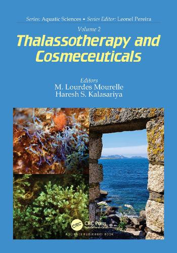 Volume 2: Thalassotherapy and Cosmeceuticals.