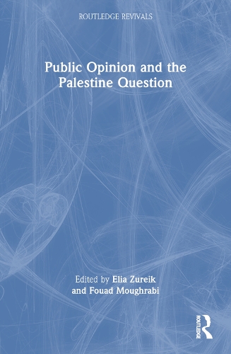 Public Opinion and the Palestine Question.