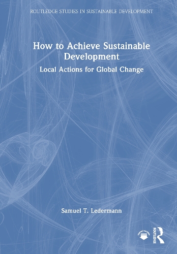 How to Achieve Sustainable Development