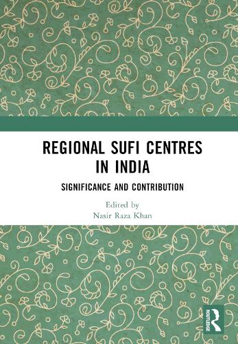 Regional Sufi Centres in India